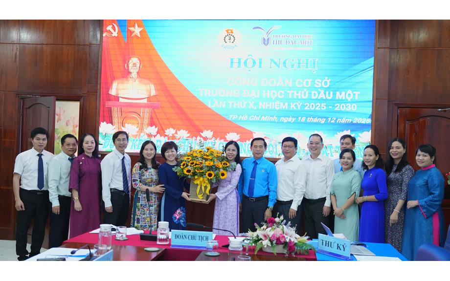 Công đoàn Trường Đại học Thủ Dầu Một tổ chức Hội nghị lần thứ XI, nhiệm kỳ 2025 – 2030