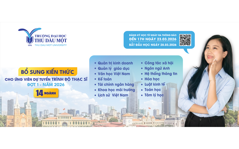 Trường Đại học Thủ Dầu Một mở lớp học bổ sung kiến thức cho ứng viên dự tuyển thạc sĩ năm 2026