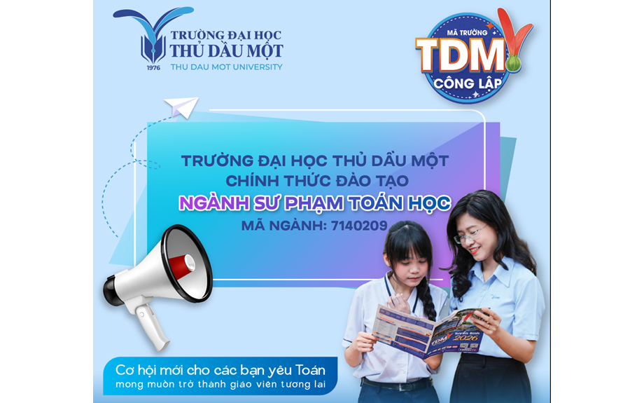 Mở ngành Sư phạm Toán học trình độ đại học, Trường Đại học Thủ Dầu Một tuyển sinh từ năm 2026