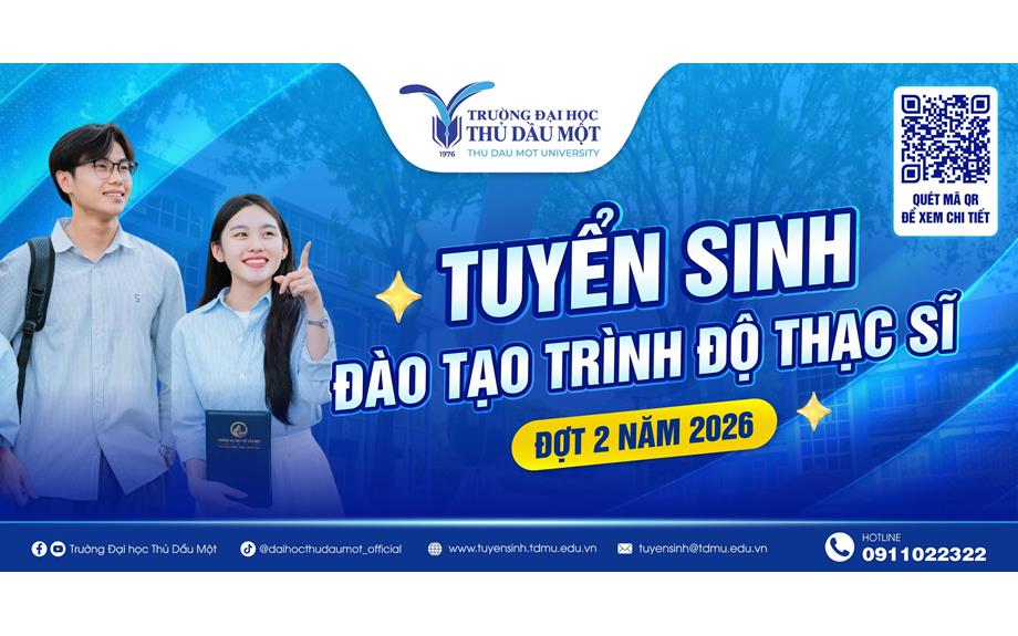 Trường Đại học Thủ Dầu Một tuyển sinh đào tạo trình độ thạc sĩ đợt 2 năm 2026