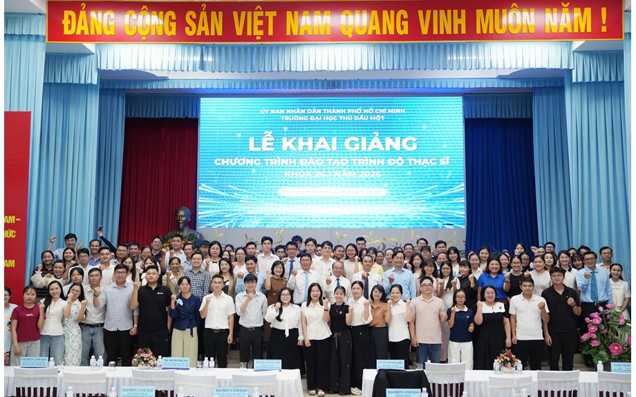 Trường Đại học Thủ Dầu Một khai giảng chương trình đào tạo thạc sĩ đợt 1, năm học 2026 – 2027