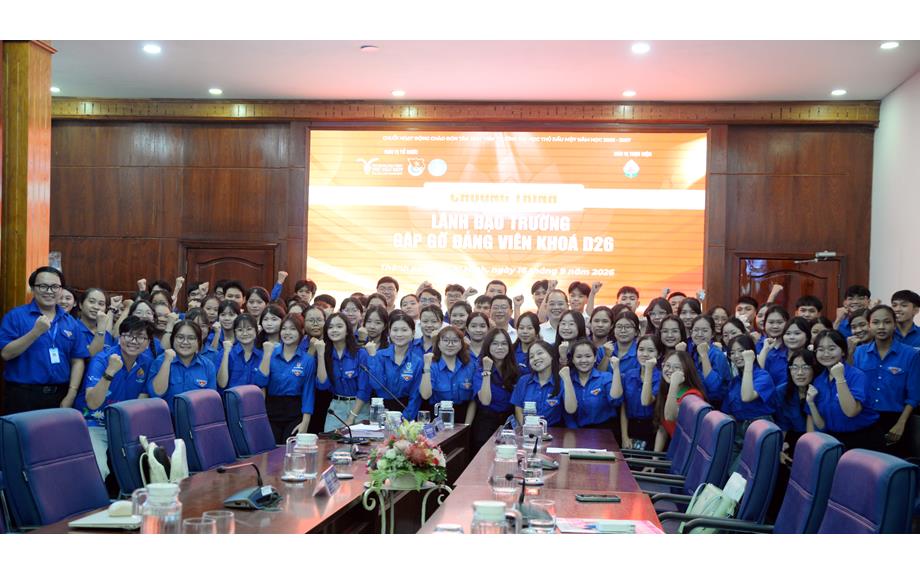 Đảng viên trẻ D26 phát huy vai trò tiên phong, nêu cao trách nhiệm, giữ vững kỷ cương trong môi trường đại học