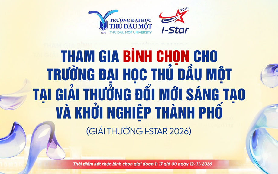 Tham gia bình chọn hồ sơ Trường Đại học Thủ Dầu Một tại Giải thưởng I-Star 2026 - Mã số N4009
